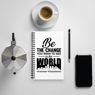 Be The Change Spiral Notebook