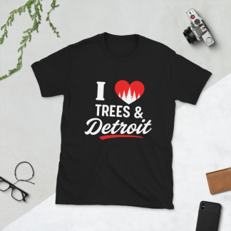 I Love Trees & Detroit (Original Version) Unisex T-Shirt