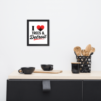 I Love Trees & Detroit Framed Poster (Original Version)